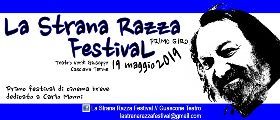 LA STRANA RAZZA Festival di cortometraggi dedicato a Carlo Monni
